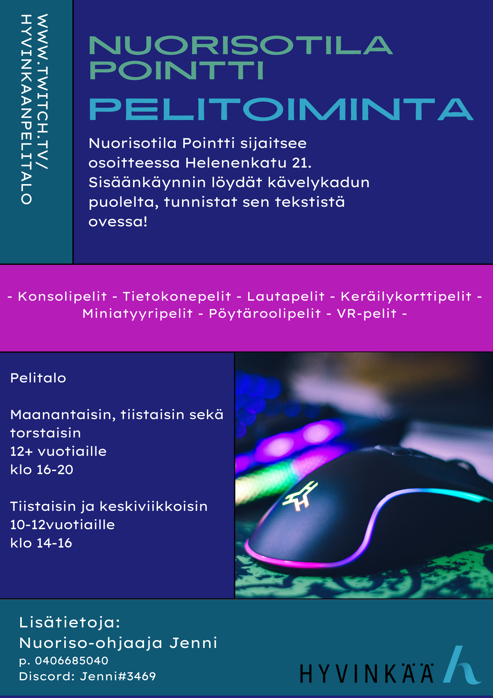 Pelitalon mainos, josta löytyvät yllä olevat tiedot mainoksen muodossa.