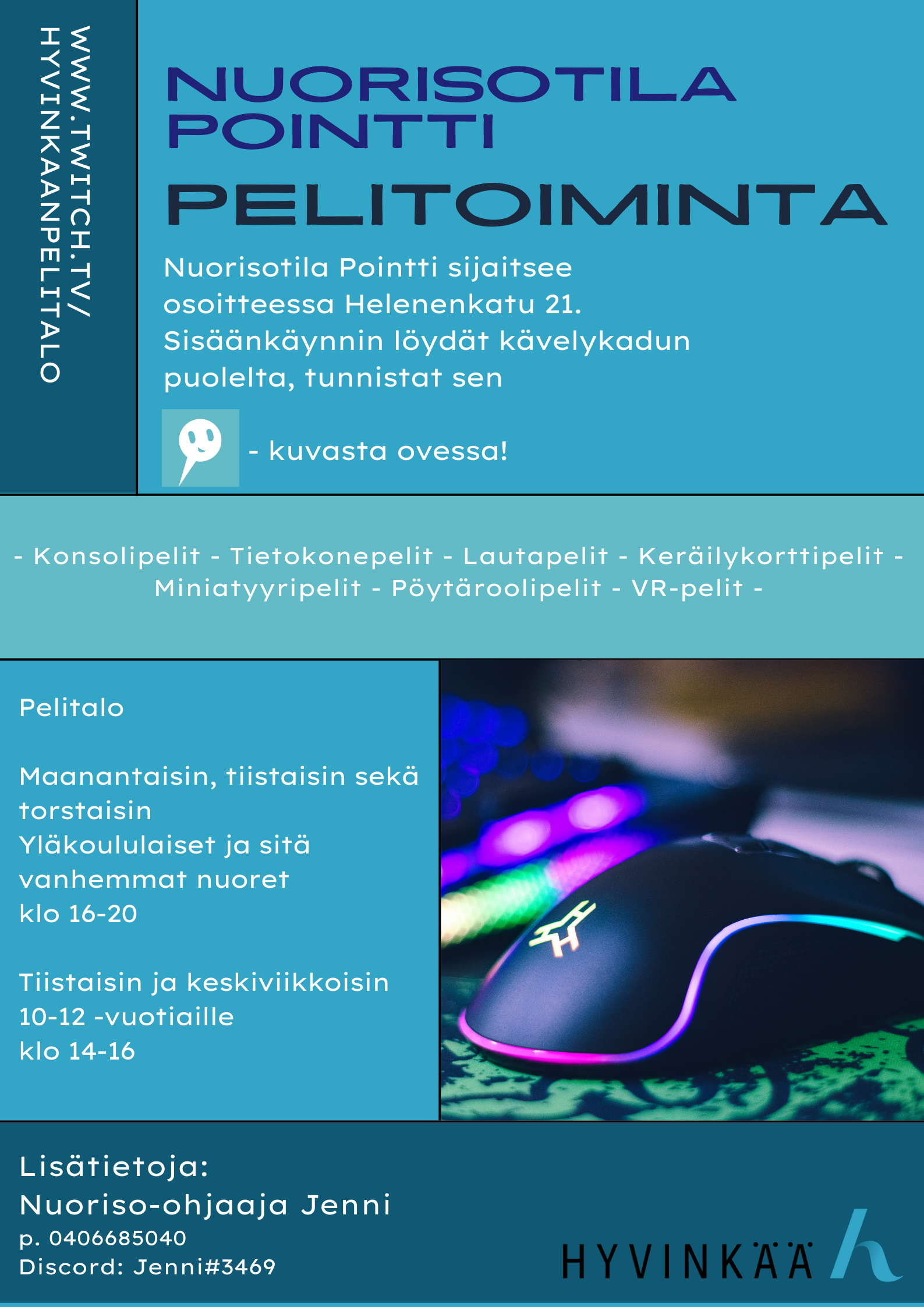 Pelitalon mainos, josta löytyvät yllä olevat tiedot mainoksen muodossa.