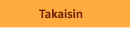 Tekstissä lukee takaisin