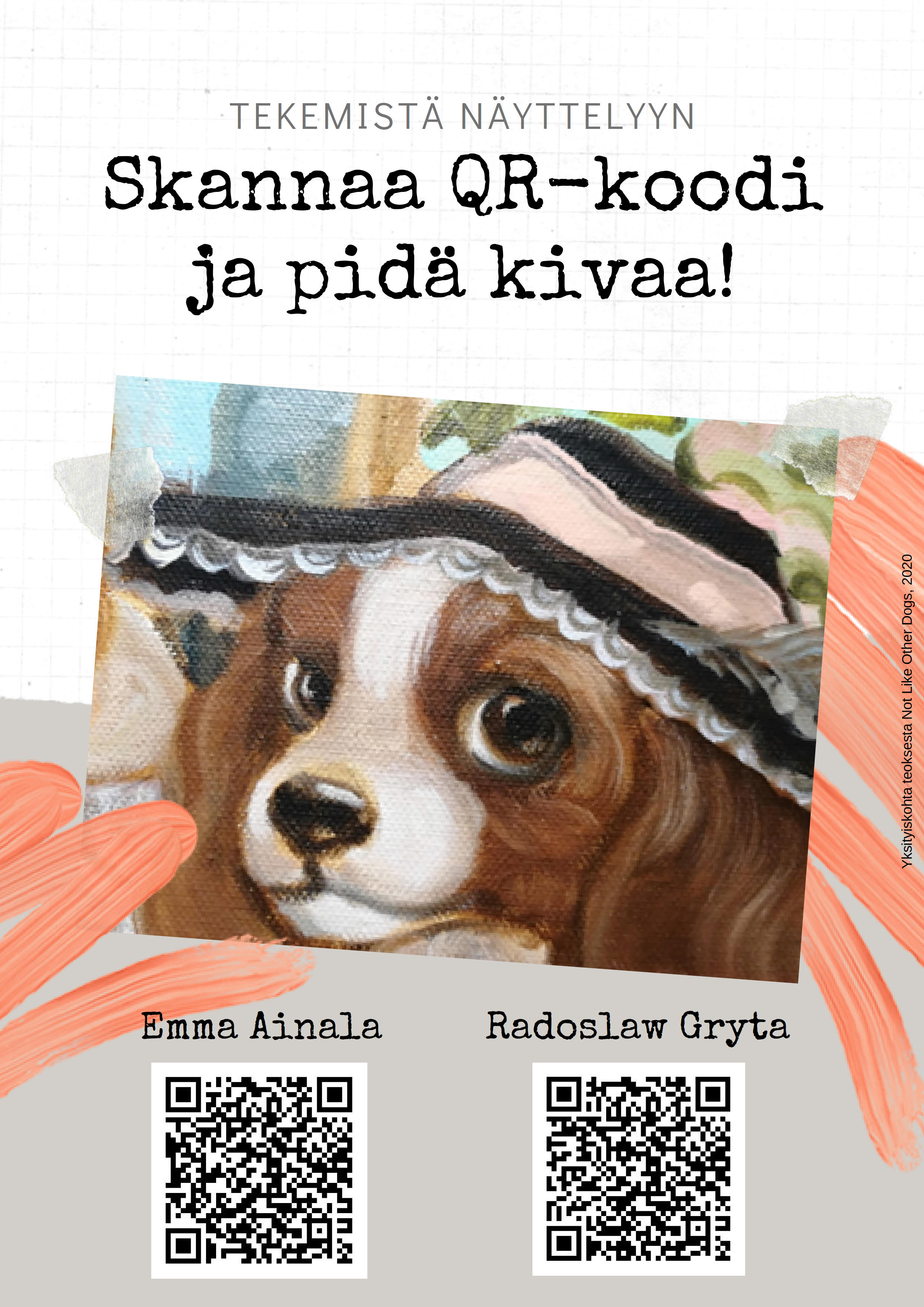 Juliste näyttelyiden tehtäväpaketteihin, jossa lukee skannaa QR-koodi ja pidä kivaa!