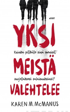 yksi meistä valehtelee