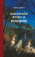 kuvassa on kansi kirjasta Nokikätkön ritarit ja Kuuhiisi