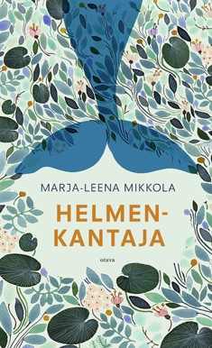 kuvassa on kansi kirjasta Helmenkantaja