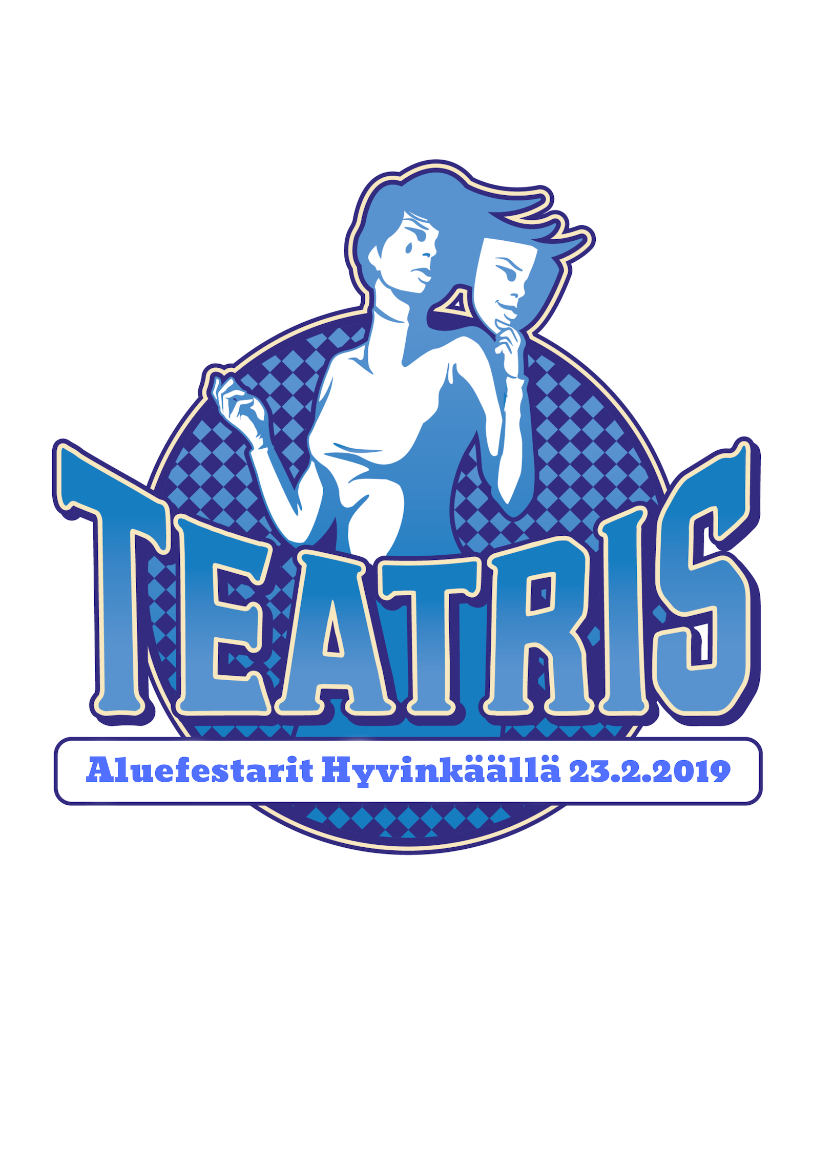 Logon kuvassa nuori pitelee teatterinaamiota ja tekstinä lukee: TEatris, Aluefesarit Hyvinkäällä 23.2.2019