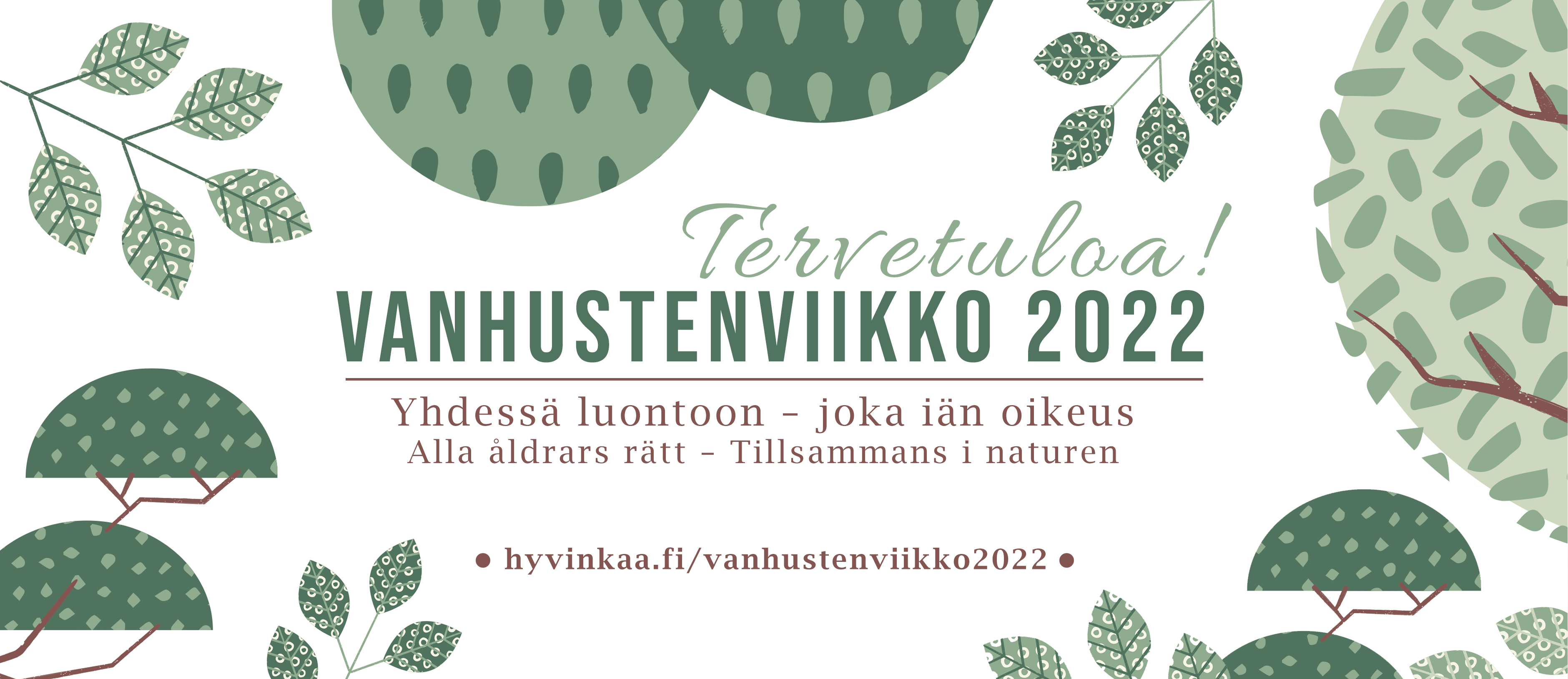 Kuvassa piirrettyjä puita ja lehtiä valkoisella taustalla. Keskellä otsikko: Vanhustenviikko 2022, Tervetuloa! Alla osoite sivulle hyvinkaa.fi/vanhustenviikko2022